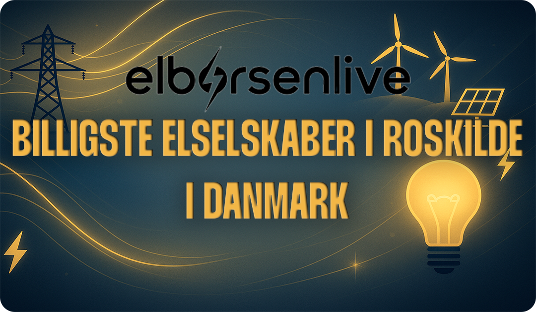 El Roskilde – Bedste og billigste elselskaber i Roskilde
