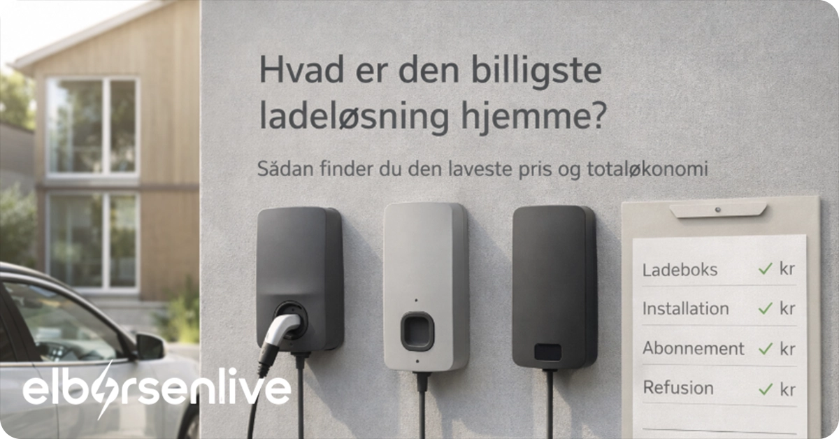 Hvad er den billigste ladeløsning hjemme
